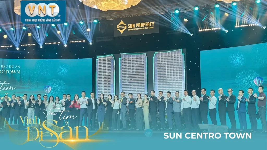 Địa ốc VNT dẫn đầu sự kiện Sun Centro Town