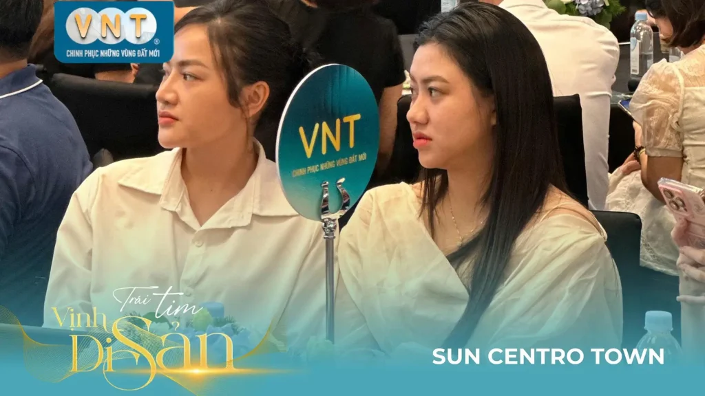 Địa ốc VNT dẫn đầu sự kiện Sun Centro Town