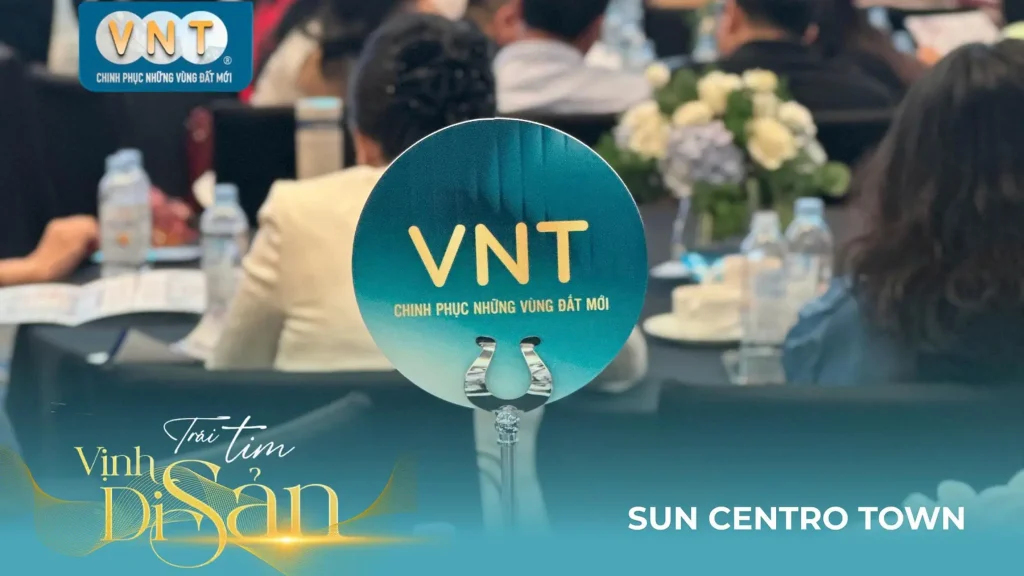 Địa ốc VNT dẫn đầu sự kiện Sun Centro Town